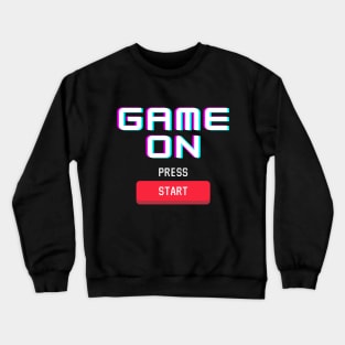 Game on Press Start Button Crewneck Sweatshirt